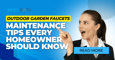 Outdoor Garden Faucets Maintenance Tips Every Homeowner Should Know
