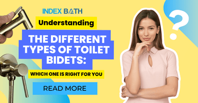 Understanding the Different Types of Toilet Bidets: Which One is Right for You?