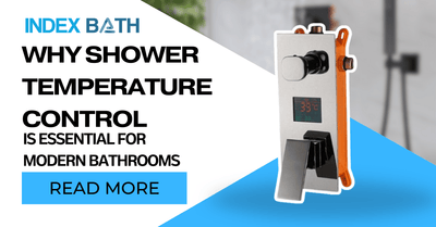 Why Shower Temperature Control Is Essential for Modern Bathrooms