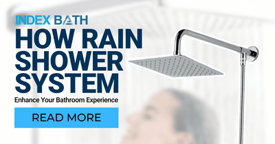 How Rain Shower System Enhance Your Bathroom Experience