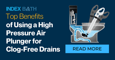 Top Benefits of Using a High Pressure Air Plunger for Clog-Free Drains