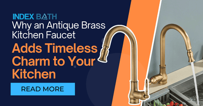 Why an Antique Brass Kitchen Faucet Adds Timeless Charm to Your Kitchen