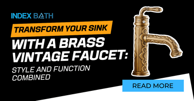 Transform Your Sink with a Brass Vintage Faucet: Style and Function Combined