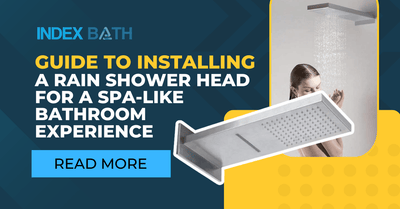 Guide to Installing a Rain Shower Head for a Spa-Like Bathroom Experience