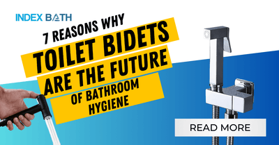 7 Reasons Why Toilet Bidets are the Future of Bathroom Hygiene