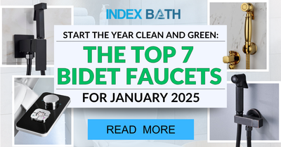 Start the Year Clean and Green: The Top 7 Bidet Faucets for January 2025