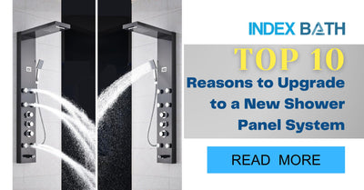 Top 10 Reasons to Upgrade to a New Shower Panel System