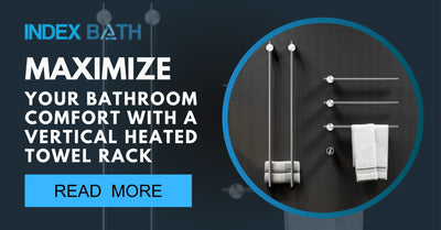 Maximize Your Bathroom Comfort with a Vertical Heated Towel Rack