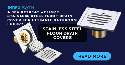 A Spa Retreat at Home: Stainless Steel Floor Drain Cover for Ultimate Bathroom Luxury