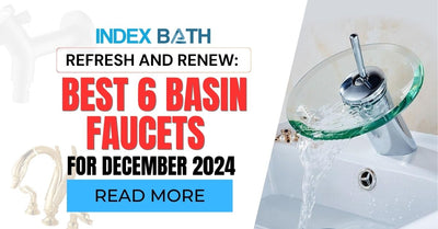 Refresh and Renew: Best 6 Basin Faucets for December 2024