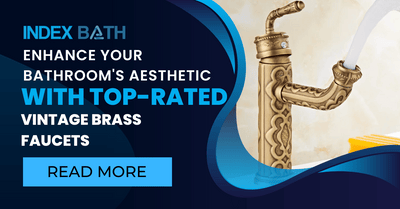 Enhance Your Bathroom's Aesthetic with Top-Rated Vintage Brass Faucets