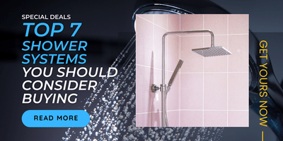 Top 7 Shower Systems You Should Consider Buying