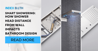 Smart Showering: How Shower Head Distance From Wall Impacts Bathroom Design