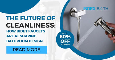 The Future of Cleanliness: How Bidet Faucets Are Reshaping Bathroom Design