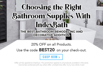 Choosing the Right Bathroom Supplies With IndexBath