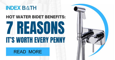 Hot Water Bidet Benefits: 7 Reasons It’s Worth Every Penny