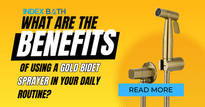 What are the Benefits of Using a Gold Bidet Sprayer in Your Daily Routine?